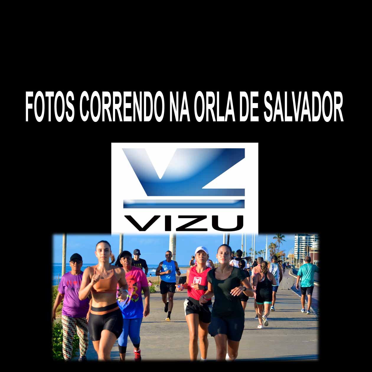 vizu fotos, orla de salvador, jardim de Alah.